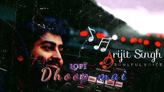 Dhoop Mein Tujhse Thandak☔Arijit Singh song 🎺Heeriye😍Arijit lofi songs 🎻 slow and reverb songs [upl. by Ahsieyk176]