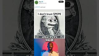 I don’t trust PEPE crypto cryptonews memecoin pepe money wealth [upl. by Olimreh]