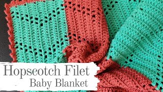 HOPSCOTCH FILET BABY BLANKET  ABSOLUTELY BEGINNER FRIENDLY  EASY TUTORIAL  FREE PATTERN [upl. by Berkie]