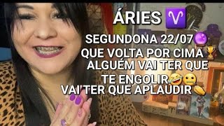 ♈️ÁRIES🔮Segundona 2207😇Os humilhados serão exaltados🙏Ri agora que eu quero ver👊Atura ou surta bebê🏆 [upl. by Arraic241]