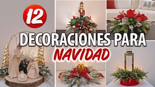 12 ARREGLOS NAVIDEÑOS ELEGANTES 2024 DIY HAZLO TU MISMO [upl. by Urbain]