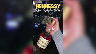 Rico Style ❌ Hennessy  Remix [upl. by Gordan563]