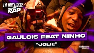 La Nocturne  Gaulois feat Ninho quotJoliequot [upl. by Toogood175]