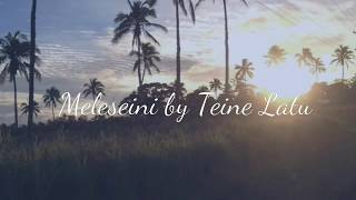 Meleseini by Teine Latu [upl. by Erwin137]