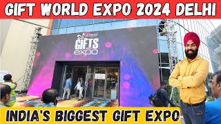 Gift expo 2024  Gift world expo 2024 pragati maidan delhi ticket price  Gift world expo delhi [upl. by Ladnyk151]