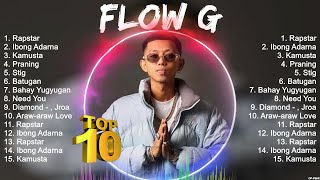 Flow G Greatest Hits  Flow G Top 10 2023  Flow G Of All Time [upl. by Shurlocke]