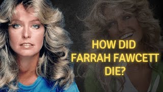 How did Farrah Fawcett die [upl. by Brana]