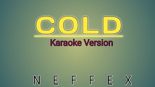 Cold karaoke Versionneffex [upl. by Naened]