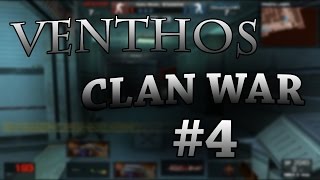 Wolfteam  Venthos Clan War Montage 4 [upl. by Gilmore]