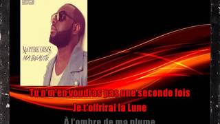 karaoke maitre gims ma beaute [upl. by Hakon]