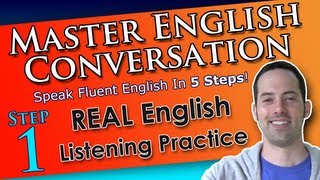 Real English Listening Practice  Master English Conversation  English Fluency Training Course [upl. by Ralph170]