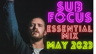 Sub Focus Essential Mix May 2023 [upl. by Witcher888]