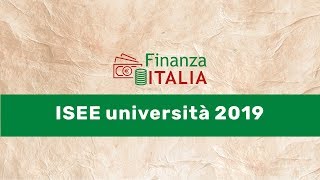 Modello ISEE università 2019 tutto quello che cè da sapere [upl. by Kellby]