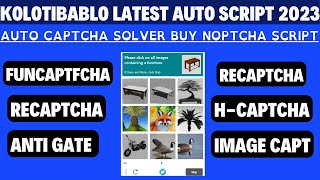 Auto Captcha Solver Boy Noptcha Script 2023 ll Kolotibablo Latest Auto Script ll Funcaptcha amp Rcptca [upl. by Robet]