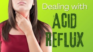 Acid Reflux How to Deal with Related Throat Symptoms [upl. by Jens336]