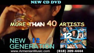 NEW GENERATION VOL12 NEW ARMENIAN CD DVD SET [upl. by Oniratac771]