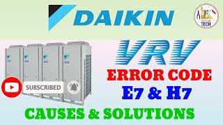 DAIKIN AIRCONDITION ERROR CODE H7  HOW TO SOLVE ERROR H7 IN DAIKIN VRV  DAIKIN ERROR CODE  VRV [upl. by Tyree669]