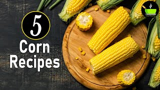 Corn Recipes  Sweet Corn Recipes  Best Indian Sweet Corn Recipes  Soup  Chaat  Curry  Sandwich [upl. by Malvino]