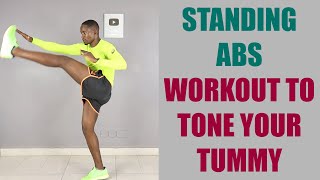 20 Minute EARLY MORNING Standing Abs Workout to Tone Your Tummy [upl. by Pietje]