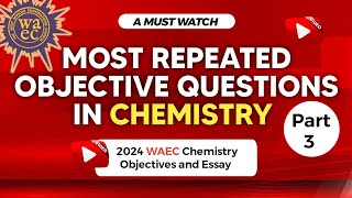 Solution to 2024 WAEC chemistry objectives past questions first series [upl. by Sion958]