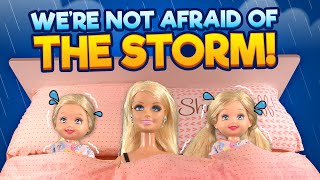 Barbie  Were Not Afraid of the Storm  Ep294 [upl. by Bunder]