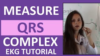 How to Measure the QRS Complex on EKG Strip  How to Interpret EKG Strips [upl. by Josler592]