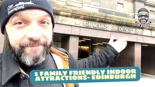 5 family friendly indoor attractions  Edinburgh [upl. by Maridel]