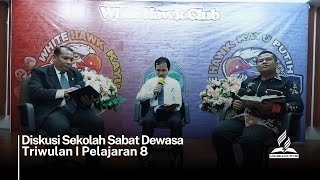 Sekolah Sabat Dewasa  Pelajaran 8  Kebijaksanaan Untuk Hidup Benar [upl. by Elleivap]