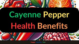 Cayenne Pepper Health Benefits  Natural Remedies [upl. by Annaerb]