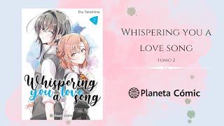 Whispering you a love song tomo 2  Eku Takeshima  Manga review  Planeta Cómic [upl. by Lose]