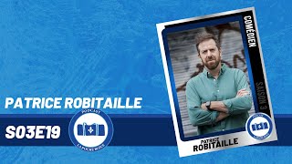 Entrevue Intégrale Patrice Robitaille [upl. by Banky]