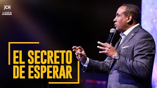 El Secreto De Esperar  Pastor Juan Carlos Harrigan [upl. by Foy]