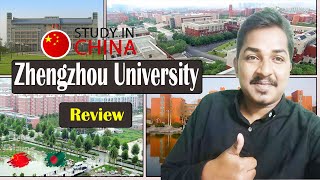 Zhengzhou University Review  Scholarship  Available Department  Requirements  How to Apply [upl. by Orfield775]