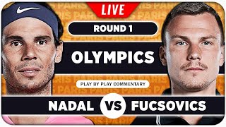 NADAL vs FUCSOVICS • Paris Olympics 2024 • LIVE Tennis Play by Play Stream [upl. by Geilich]