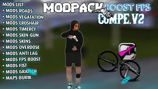 SHARE  MODPACK COMPE V2 FPS BOOST 🧨 FPS NYA GACOR CIK💯 [upl. by Eelan261]