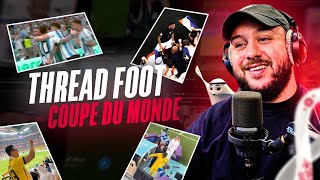 Une Coupe du Monde d’EXCEPTION  Thread Foot [upl. by Ttirb]