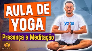 Aula de Yoga  Presença e Meditação  Tutorial da postura Invertida  Gravada Ao Vivo com os Alunos [upl. by Waldner]