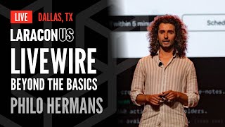 Livewire Beyond the Basics  Philo Hermans at Laracon US 2024 in Dallas TX [upl. by Suzann]