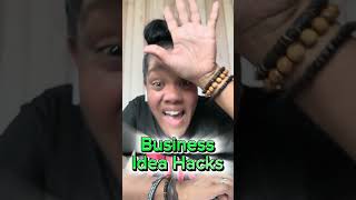 Business Idea Hacks for Beginners [upl. by Amble]