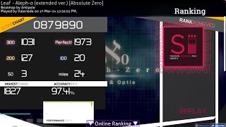 osumania  Aleph0 Extended  459☆ Absolute Zero 9741 [upl. by Ettenrahc]