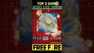 Top 3 Aesi Guns Jo Sirf Nood Or Bot Players Use Krte Ha 😮  freefire shorts ffshorts [upl. by Eivets113]