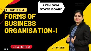 11TH  OCM  LECTURE 3 CHAPTER 4 FORMS OF BUSINESS ORGANISATION  MAHARASHTRA BOARD 😇 [upl. by Alveta297]