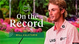 Will Zalatoris Describes Being In Contention  The Masters [upl. by Wolf]