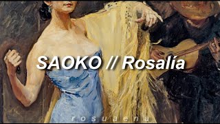 ROSALÍA  SAOKO English Lyrics  Letra [upl. by Cotsen]