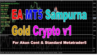 Robot Trading EA MT5 Sampurna Gold Crypto v1 [upl. by Latsyrcal212]