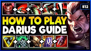 How To MASTER DARIUS in UNDER 24 HOURS  Season 12 Darius Guide New Updated Guide [upl. by Dudden266]