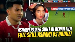 Asnawi Ditonton Fuji Jadi Sorotan vs Brunei  Full Skills Asnawi Mangkualam amp Reaksi Fuji vs Brunei [upl. by Regazzi]