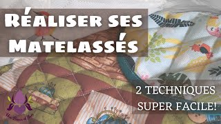 2 TECHNIQUES DE MATELASSÉS SUPER FACILE [upl. by Aubigny]