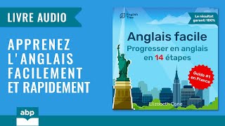 Anglais facile Progresser en anglais en 14 étapes Elizabeth Cane Livre audio gratuit français [upl. by Bouchard]