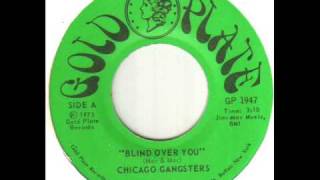 Chicago Gangsters Blind Over You [upl. by Kellyann]